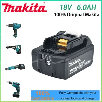 Makita Original 18V 6.0AH Аккумуляторная Батарея для Электроинструмента LED Литий-ионная Замена LXT BL1860B BL1860 BL1850