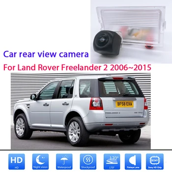 Камера заднего вида для Land Rover Freelander 2 2006 ~ 2015 Камера заднего вида CCD Full HD Камера ночного видения номерного знака