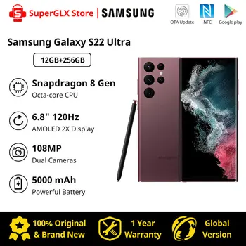 Глобальная версия Samsung Galaxy S22 Ultra 12GB 256GB Snapdragon 8 Gen 1.5 G 120Hz AMOLED 2X Дисплей Android 12 108MP С двумя камерами